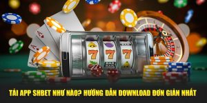 Tải App SHBET Như Nào? Hướng Dẫn Download Đơn Giản